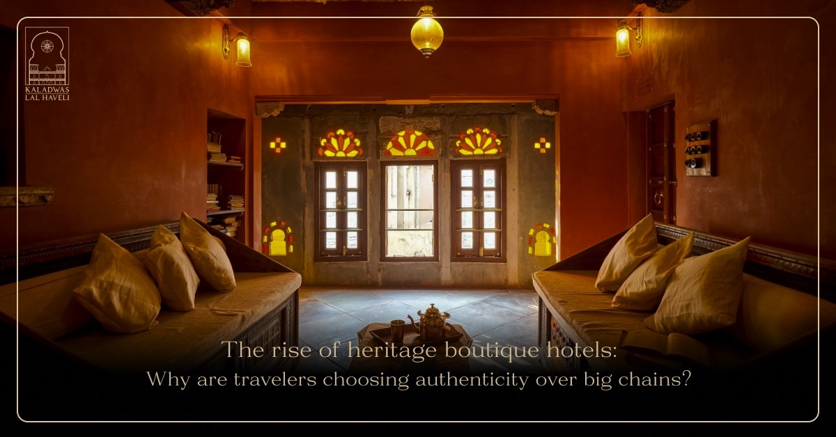 The rise of heritage boutique hotels: Why are travelers choosing authenticity over big chains?