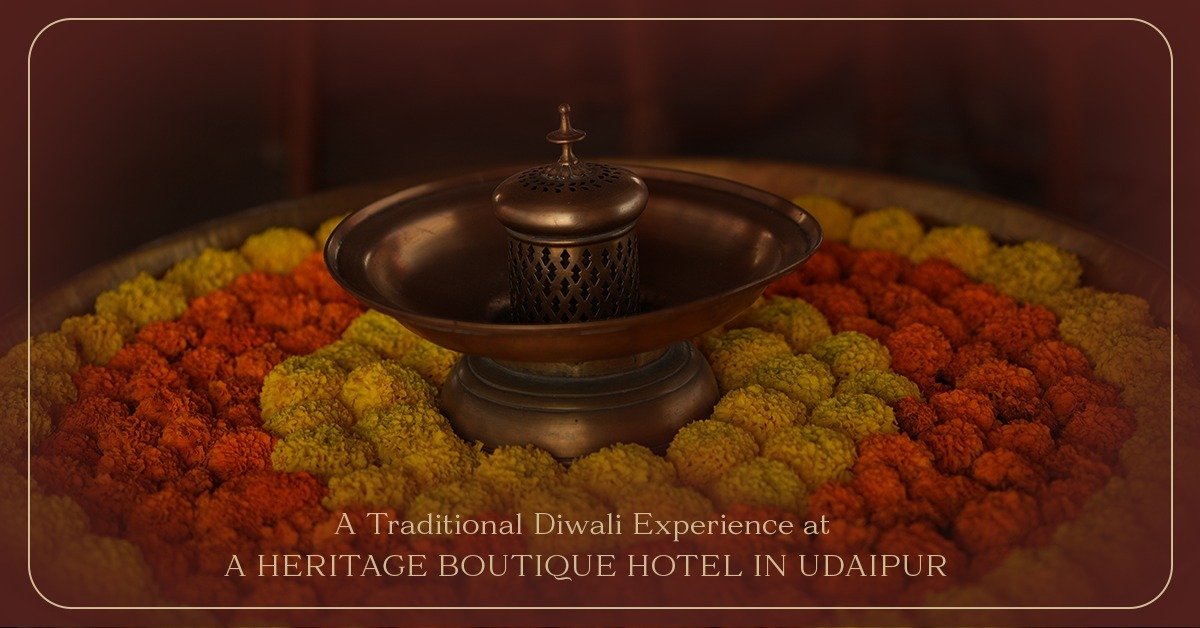 A Traditional Diwali Experience at a Heritage Boutique Hotel in Udaipur
