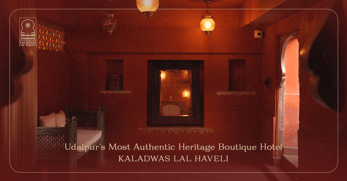 Udaipur's Most Authentic Heritage Boutique Hotel